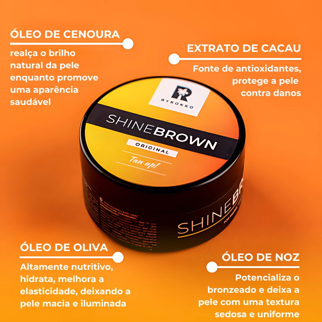 Shine Brown | Bronzeador Premium com Fusão Glow-Tone